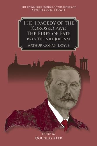 Cover image for The Tragedy of the Korosko and The Fires of Fate