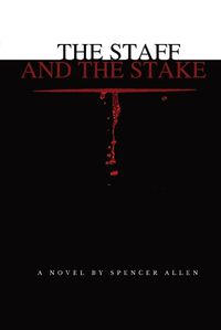 Cover image for The Staff and the Stake