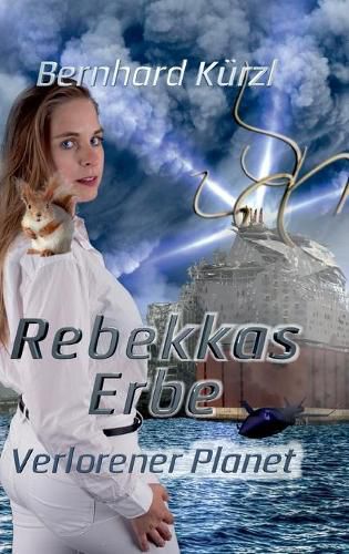 Cover image for Rebekkas Erbe: Verlorener Planet