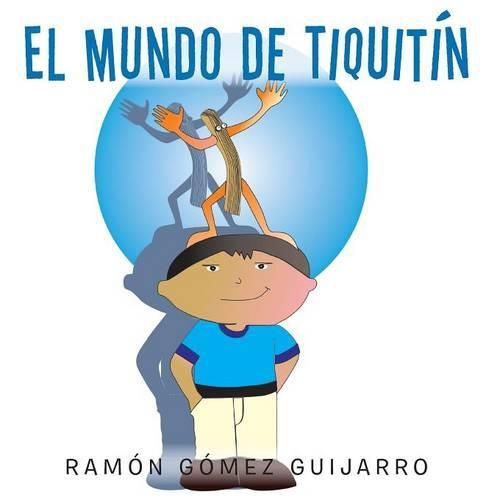 Cover image for El mundo de Tiquitin