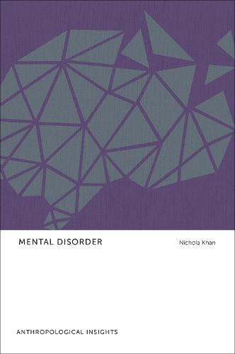 Cover image for Mental Disorder: Anthropological Insights