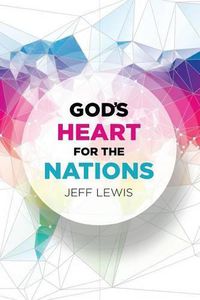 Cover image for God's Heart for the Nations