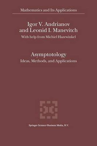 Cover image for Asymptotology: Ideas, Methods, and Applications