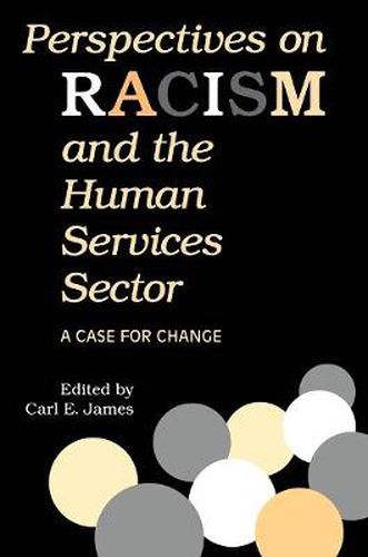 Cover image for Perspectives on Racism and the Human Services Sector: A Case for Change