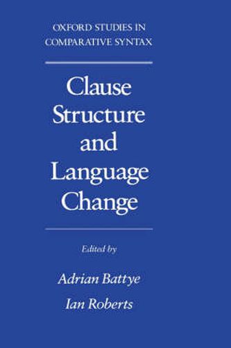 Cover image for Clause Structure and Language Change