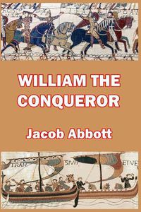 Cover image for William the Conqueror