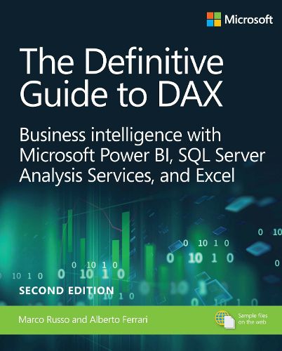 Cover image for Definitive Guide to DAX, The: Business intelligence for Microsoft Power BI, SQL Server Analysis Services, and Excel