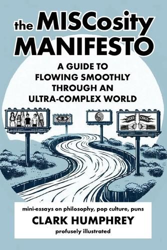 Cover image for The MISCosity Manifesto
