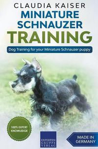 Cover image for Miniature Schnauzer Training - Dog Training for your Miniature Schnauzer puppy