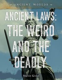 Cover image for Ancient Laws: The Weird and the Deadly