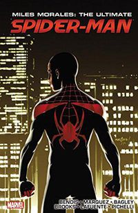 Cover image for Miles Morales: Ultimate Spider-man Ultimate Collection Book 3