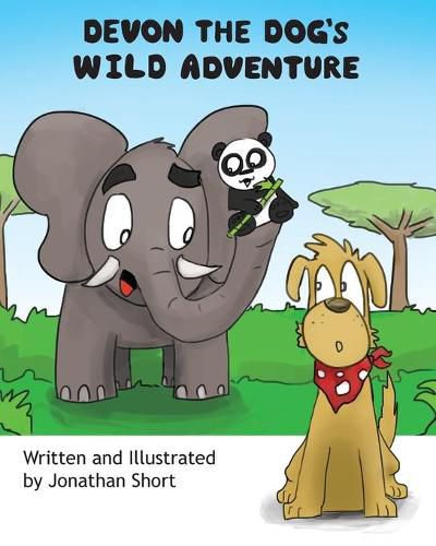 Cover image for Devon the Dog's Wild Adventure: Devon helps a Panda cub find his way home!