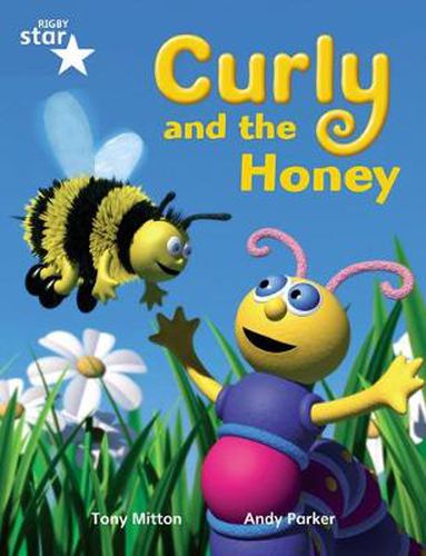 Cover image for Rigby Star Guided Phonic Opportunity Readers Blue: Pupil Book Single: Curly And The Honey