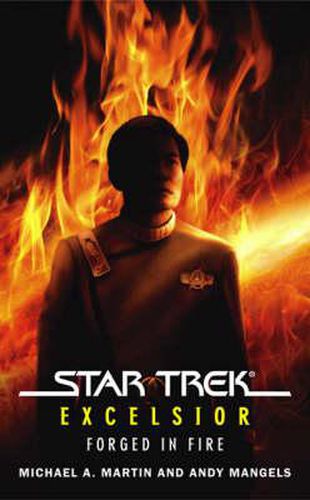 Star Trek: The Original Series: Excelsior: Forged in Fire