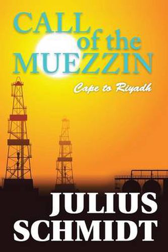 Cover image for Call of the Muezzin - Cape to Riyadh