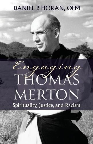 Engaging Thomas Merton
