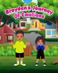 Cover image for Brayden's Journey Of Emotions