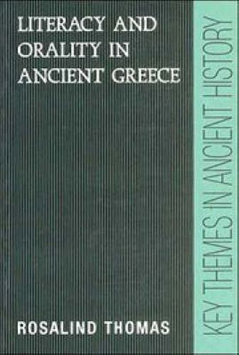 Literacy and Orality in Ancient Greece