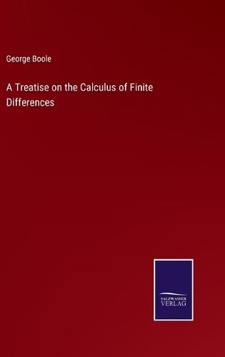 Cover image for A Treatise on the Calculus of Finite Differences