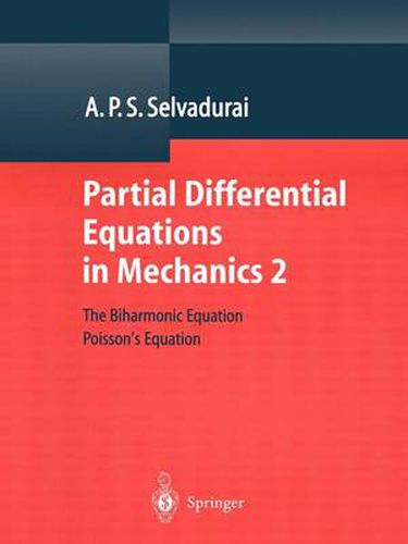 Cover image for Partial Differential Equations in Mechanics 2: The Biharmonic Equation, Poisson's Equation