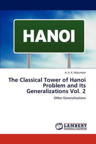 Cover image for The Classical Tower of Hanoi Problem and Its Generalizations Vol. 2