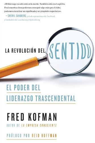 Cover image for La Revolucion del Sentido: El Poder del Liderazgo Transcendente