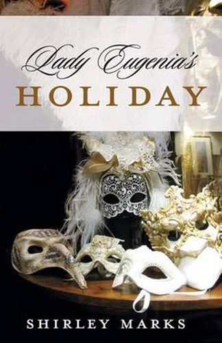 Lady Eugenia's Holiday