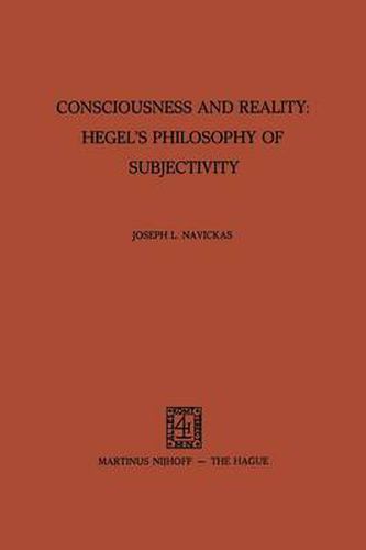 Cover image for Consciousness and Reality: Hegel's Philosophy of Subjectivity: Hegel's Philosophy of Subjectivity
