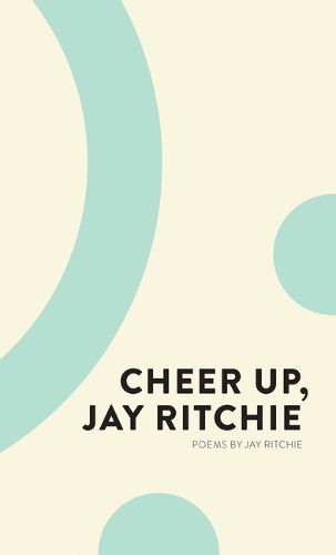 Cover image for Cheer Up, Jay Ritchie