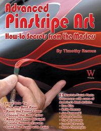 Cover image for Advanced Pinstripe Art: How-to Secrets from the Masters