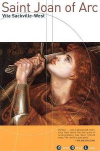 Cover image for Saint Joan of Arc: Born, January 6th, 1412; Burned as a Heretic, May 30th, 1431; Canonised as a Saint, May 16th, 1920