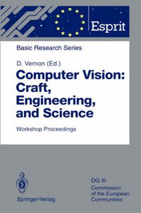 Cover image for Computer Vision: Craft, Engineering, and Science: Workshop Proceedings, Killarney, Ireland, September 9/10, 1991