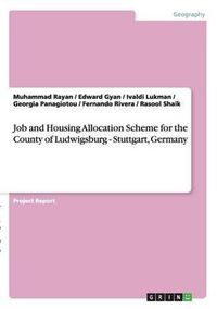 Cover image for Job and Housing Allocation Scheme for the County of Ludwigsburg - Stuttgart, Germany