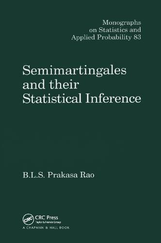 Cover image for Semimartingales and their Statistical Inference