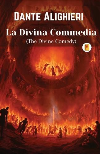 Cover image for The Divine Comedy- Inferno, Purgatorio, Paradiso
