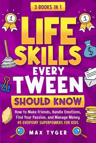 Cover image for Life Skills Every Tween Should Know