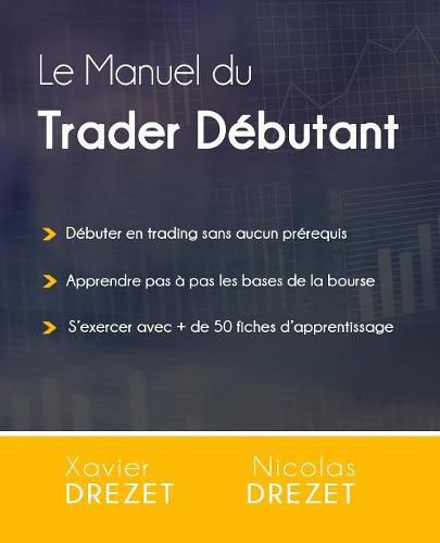 Cover image for Le Manuel du Trader Debutant