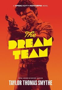 Cover image for The Dream Team