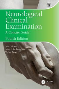 Cover image for Neurological Clinical Examination: A Concise Guide