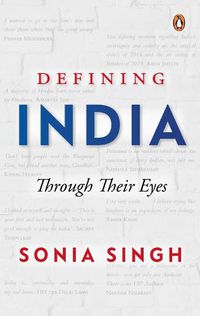 Cover image for Defining India: Through Their Eyes