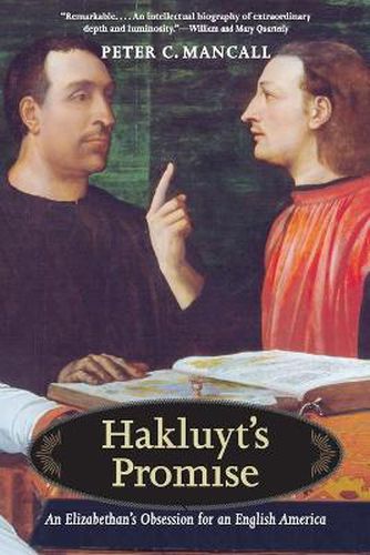 Cover image for Hakluyt's Promise: An Elizabethan's Obsession for an English America