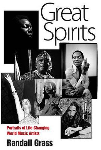 Cover image for Great Spirits: Portraits of Life-Changing World Music Artists