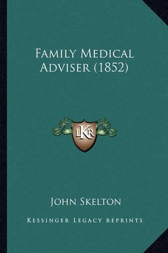 Cover image for Family Medical Adviser (1852)