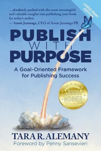 Cover image for Publish with Purpose: A Goal-Oriented Framework for Publishing Success