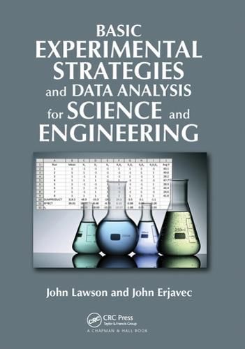 Cover image for Basic Experimental Strategies and Data Analysis for Science and Engineering