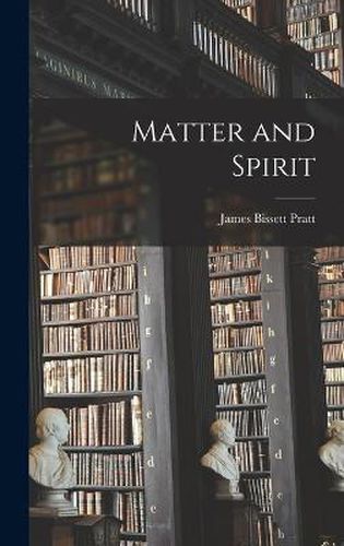 Matter and Spirit