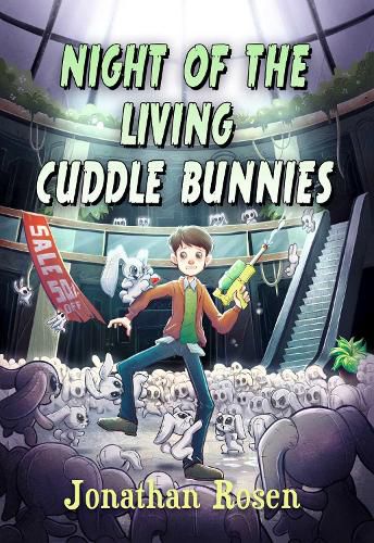 Cover image for Night of the Living Cuddle Bunnies: Devin Dexter #1