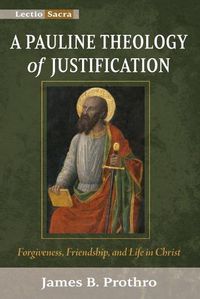 Cover image for A Pauline Theology of Justification