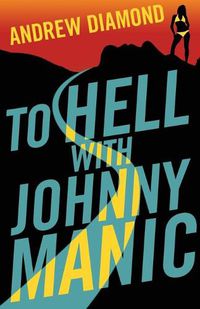 Cover image for To Hell with Johnny Manic