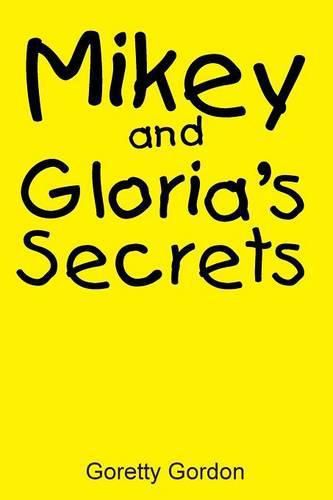 Cover image for Mikey and Gloria's Secrets